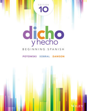 Solution Manual for Dicho y hecho: Beginning Spanish 10th Edition by Potowski