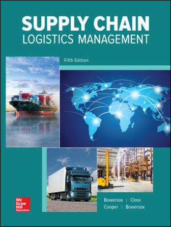 Solution Manual for Supply Chain Logistics Management 5th Edition Bowersox