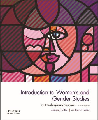 Test Bank for Introduction to Women’s and Gender Studies An Interdisciplinary Approach 2nd Edition Gillis