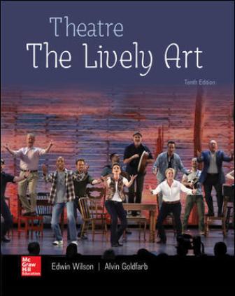 Test Bank (Download Online) for Theatre: The Lively Art 10th Edition Wilson