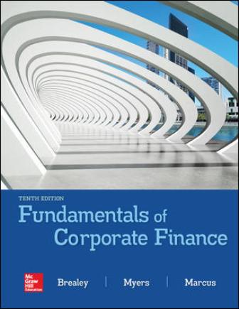 Solution Manual for Fundamentals of Corporate Finance 10th Edition by Brealey