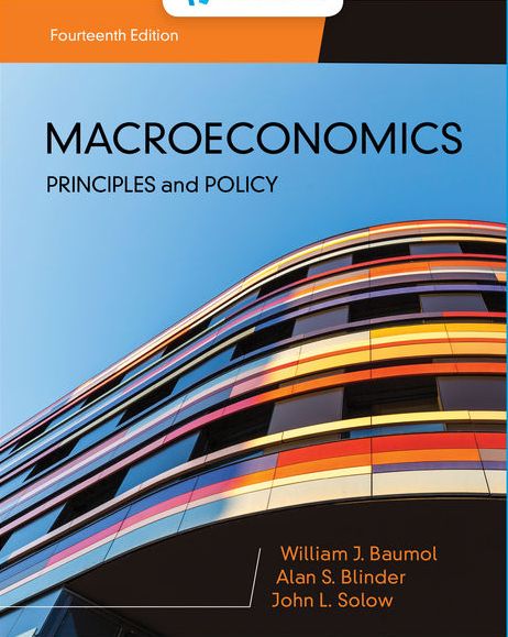 Solution Manual (Download Online) for Macroeconomics: Principles and Policy 14th Edition by Baumol