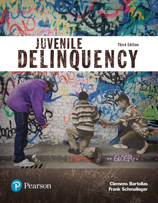 Solution Manual for Juvenile Delinquency (Justice Series) 3rd Edition Bartollas