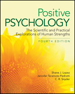 Test Bank for Positive Psychology The Scientific and Practical Explorations of Human Strengths 4th Edition Lopez
