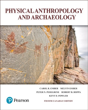 Test Bank for Physical Anthropology and Archaeology 4th Canadian Edition Ember