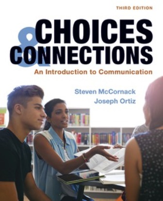 Test Bank for Choices and Connections An Introduction to Communication 3rd Edition McCornack