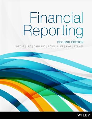Solution Manual for Financial Reporting 2nd Edition Loftus