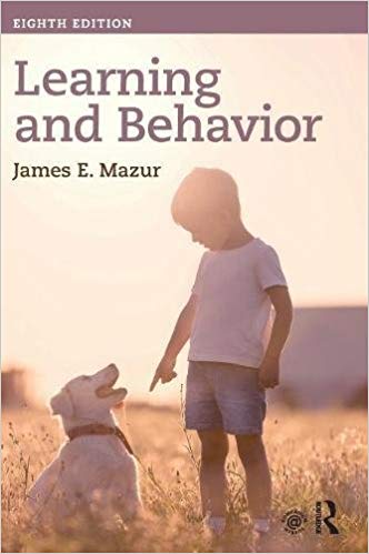 Test Bank for Learning and Behavior 8th Edition Mazur