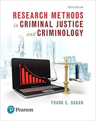 Test Bank for Research Methods in Criminal Justice and Criminology 10th Edition Hagan
