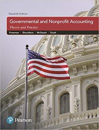 Test Bank for Governmental and Nonprofit Accounting 11th Edition Freeman