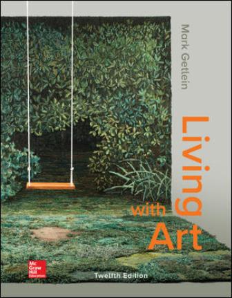 Test Bank for Living with Art 12th Edition Getlein