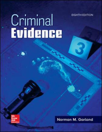Test Bank for Criminal Evidence 8th Edition Garland