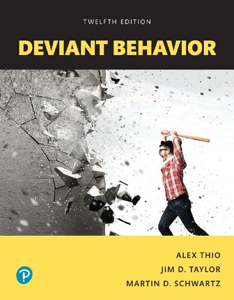 Test Bank for Deviant Behavior, Books a la Carte 12th Edition Thio