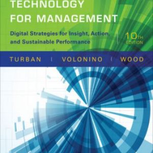 Solution Manual for Information Technology for Management: Digital Strategies for Insight, Action, and Sustainable Performance 10th Edition Turban