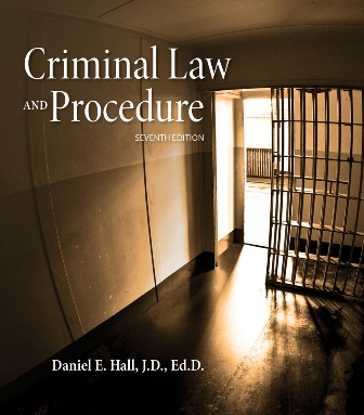 Test Bank for Criminal Law and Procedure 7th Edition Hall