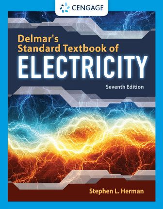 Solution Manual for Delmar’s Standard Textbook of Electricity 7th Edition Herman