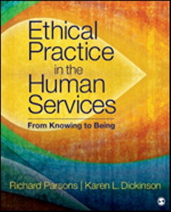 Test Bank for Ethical Practice in the Human Services From Knowing to Being D. Parsons