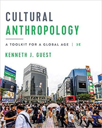 Test Bank for Cultural Anthropology 3rd edition by J.GUEST