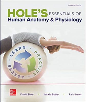 Test Bank for Hole’s Essentials of Human Anatomy & Physiology 13th Edition Shier