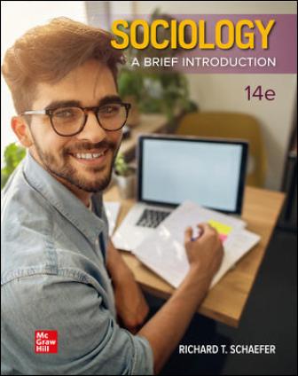 Test Bank for Sociology: A Brief Introduction 14th Edition Schaefer