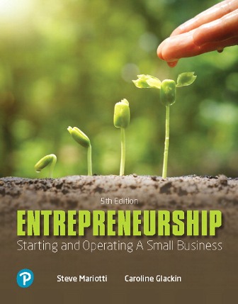 Solution Manual for Entrepreneurship: Starting and Operating A Small Business 5th Edition Glackin