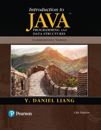Test Bank for Introduction to Java Programming and Data Structures 12th Edition Liang