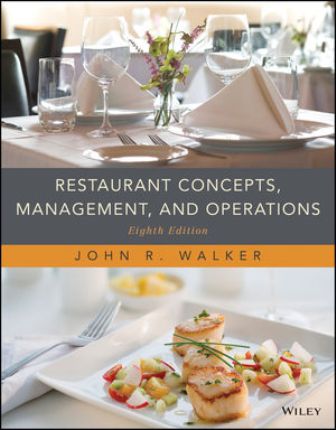 Test Bank for Restaurant Concepts Management and Operations 8th Edition Walker