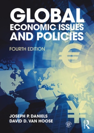 Test Bank for Global Economic Issues and Policies 4th Edition Daniels
