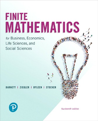 Solution Manual for Finite Mathematics for Business Economics Life Sciences and Social Sciences 14th Edition Barnett