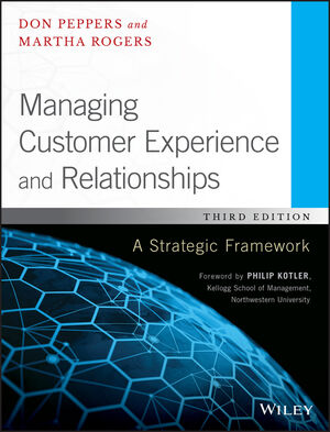 Test Bank for Managing Customer Experience and Relationships 3rd Edition Peppers