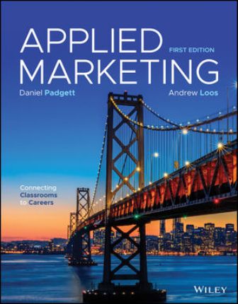 Test Bank for Applied Marketing 1st Edition Padgett