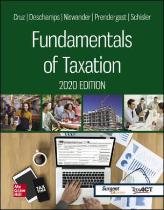 Solution Manual for Fundamentals of Taxation 2020 Edition 13th Edition Cruz