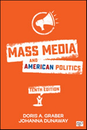 Test Bank for Mass Media and American Politics 10th Edition Graber