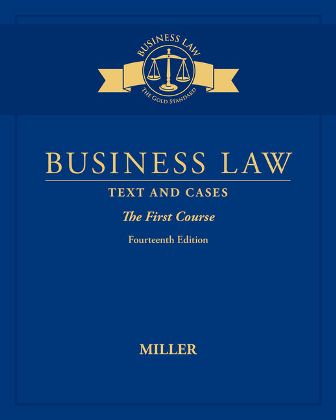 Test Bank for Business Law: Text & Cases – The First Course 14th Edition Miller