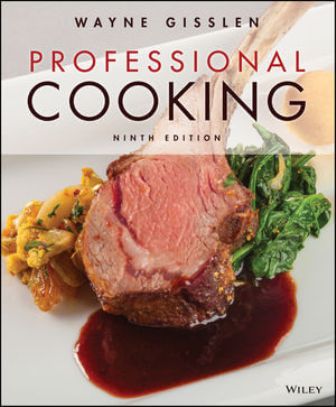 Test Bank for Professional Cooking 9th Edition Gisslen