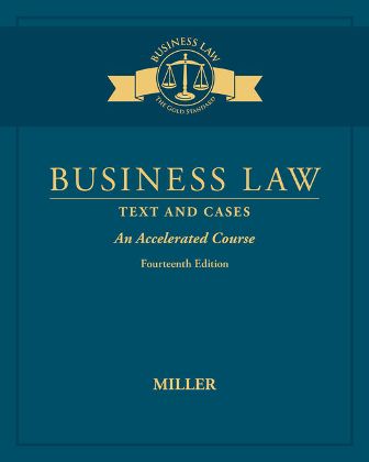 Test Bank for Business Law: Text & Cases – An Accelerated Course 14th Edition Miller