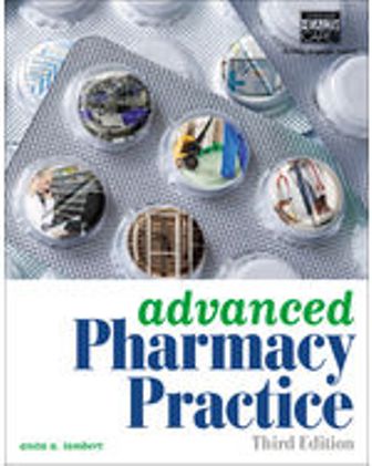 Test Bank for Advanced Pharmacy Practice 3rd Edition Lambert