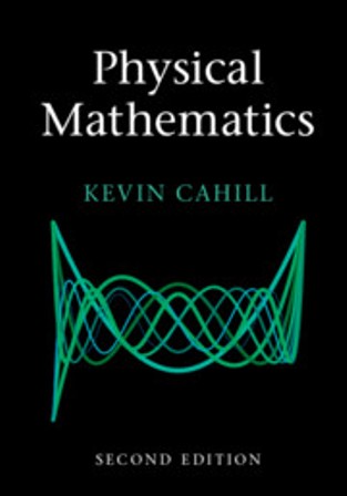Solution Manual for Physical Mathematics, 2nd Edition by Kevin Cahill